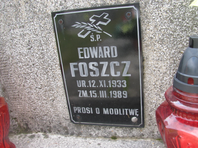 Edward Foszcz 1933 Tarnów - Grobonet - Wyszukiwarka osób pochowanych